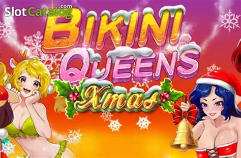 Bikini Queens Xmas Blaze
